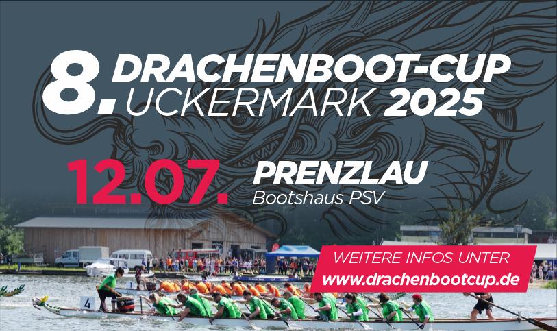 8. Drachenboot-Cup Uckermark 2025 8. Drachenboot-Cup Uckermark 2025